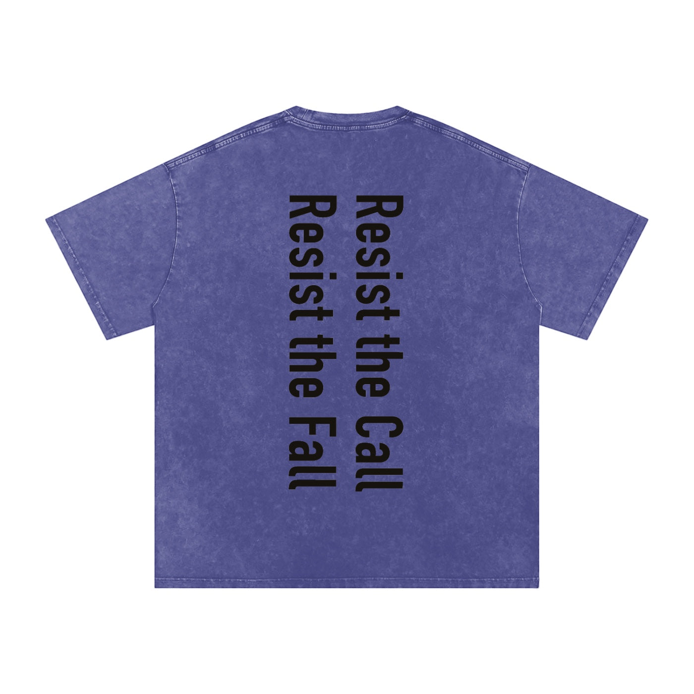 Foundation oversized washed purple cotton t-shirt with vertical black text graphic on back reading 'Resist the Call Resist the Fall'.