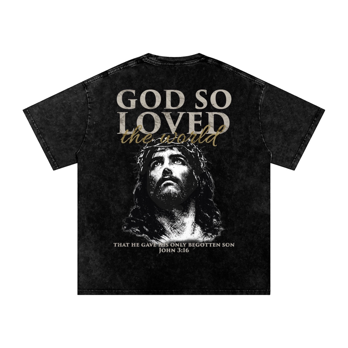 Foundation. Oversized black acid-wash t-shirt with a graphic of Jesus wearing a crown of thorns and John 3:16 scripture.